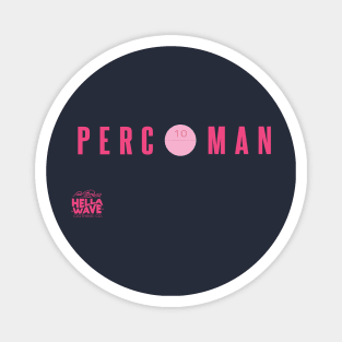 Perc Man 10 Pink OG Design Magnet